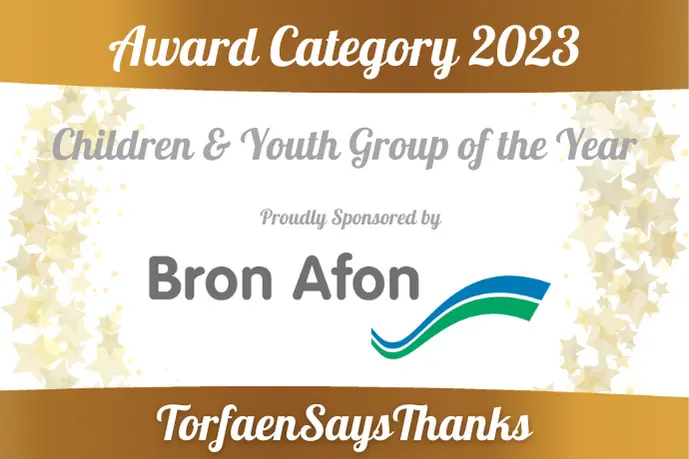 #TorfaenSaysThanks Children and Youth – Bron Afon